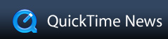 QuickTime News